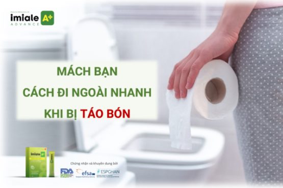 Cách đi ngoài nhanh khi bị táo bón