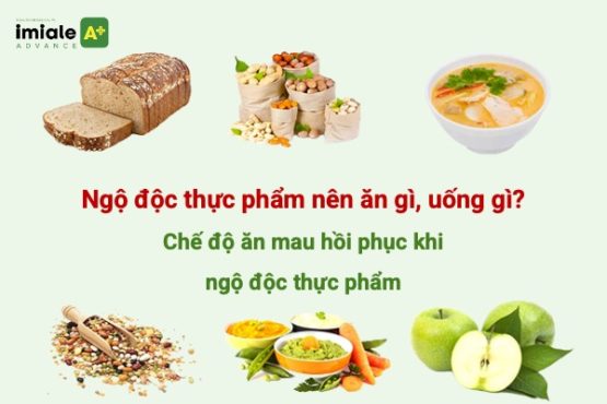 Ngộ độc thực phẩm nên ăn gì