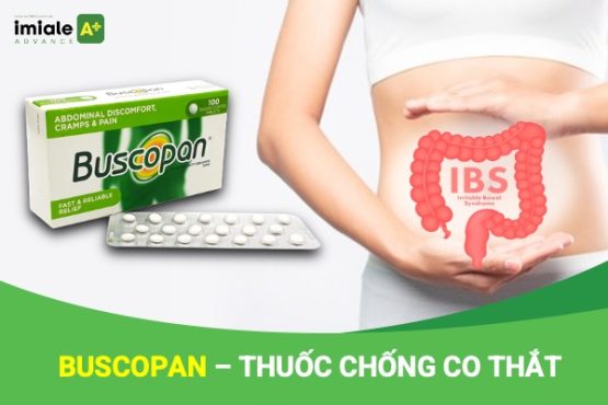 Buscopan - Thuốc chống co thắt: Thành phần, tác dụng và lưu ý khi sử dụng